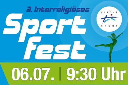 Interreligiöses Sportfest<br>6.7.25 in Bad Cannstatt